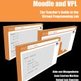O laboratório de programação (VPL) para Ambiente Virtual de Ensino e Aprendizado (AVEA) Moodle tem encontrado cada vez mais aplicação no Ensino de Ciência da Computação. Este é o livro […]